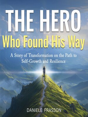 cover image of The Hero Who Found His Way